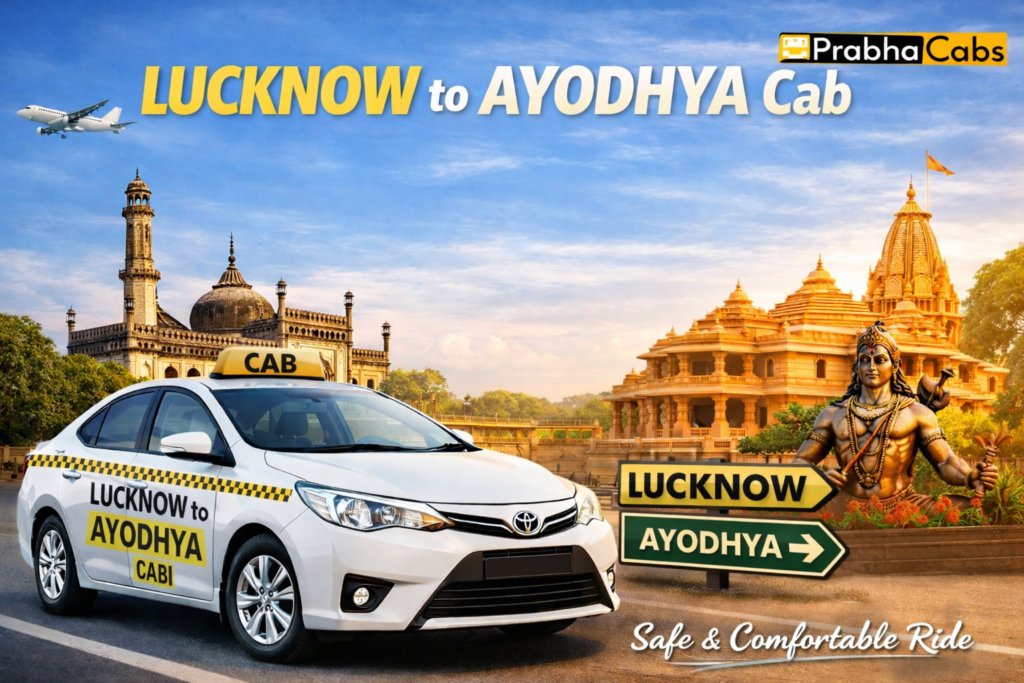 Lucknow to Ayodhya Cab